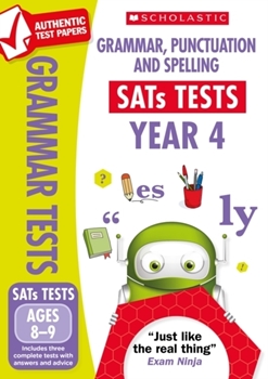Scholastic National Curriculum KS2 SATs Tests: Grammar, Punctuation and Spelling (Year 4) x 30